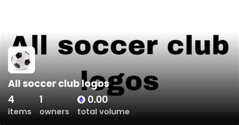 All Soccer Club Logos Collection Opensea