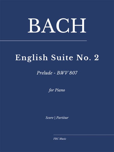 JS Bach English Suite II Prelude BWV 807 As Played By Ivo