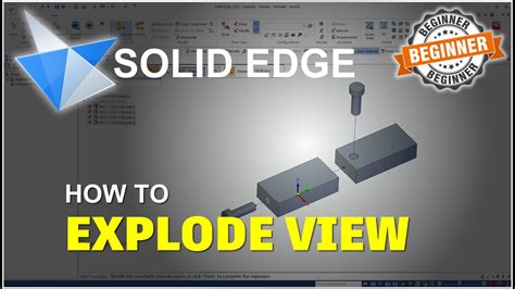 Solid Edge How To Explode View Tutorial YouTube