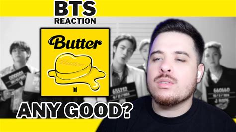 Honest Reaction To Bts 방탄소년단 Butter Was This Smooth Youtube