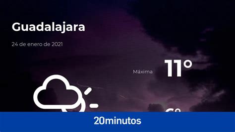 El Tiempo En Guadalajara Previsión Para Hoy Domingo 24 De Enero De 2021