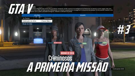 Gta V A Primeira Miss O Youtube