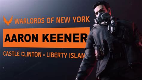 The Division 2 Warlords Of New York Aaron Keener Liberty Island