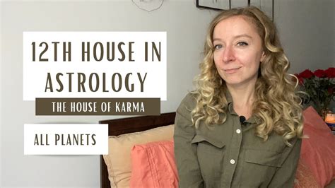 TWELFTH HOUSE IN ASTROLOGY The House Of Karma Planets In The 12th