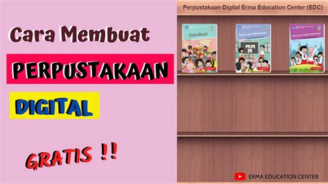 Cara Membuat Perpustakaan Digital Gratis Youtube