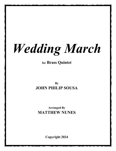 Wedding March Arr Matthew Nunes Sheet Music John Philip Sousa