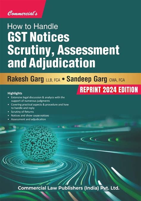 How To Handle Gst Notices Scrutiny Assessment And Adjudication