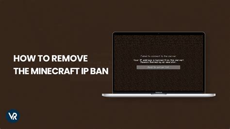 How To Remove The Minecraft IP Ban In UK 2023 Updated