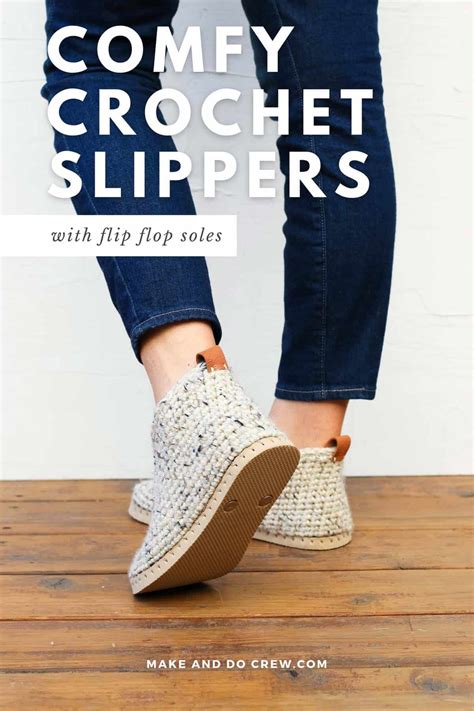 Crochet Slipper Boots W Flip Flop Soles Free Pattern Make And Do Crew