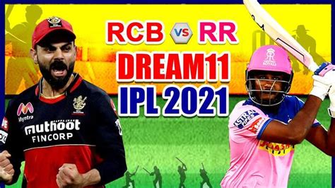 Rcb Vs Rr Dream11 Team Prediction Vivo Ipl 2021 Captain Fantasy