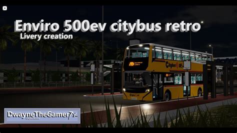 Enviro Ev Citybus Retro Livery Roblox Jusdrive Youtube