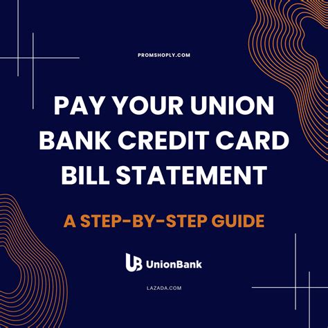 How To Pay Your Union Bank Credit Card Bill Statement A Step By Step