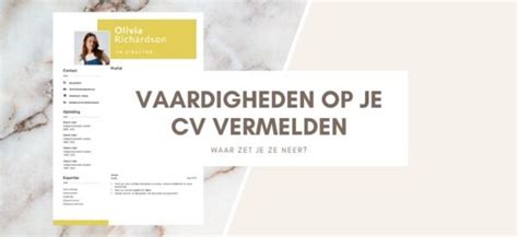 Hoe Zet Je Professionele Vaardigheden Op Je Cv Lijst Met Voorbeelden