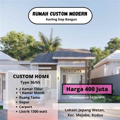 Jual Rumah Pesan Bangun Modern Minimalis Kudus