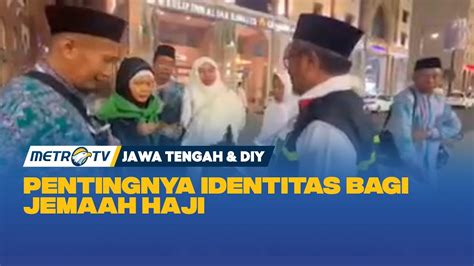 Pentingnya Kartu Identitas Bagi Jemaah Haji Selama Di Tanah YouTube