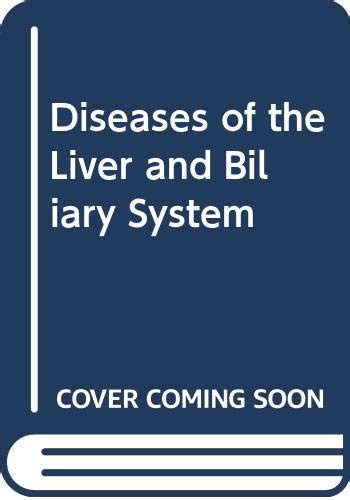 Diseases Of The Liver And Biliary System Sherlock Sheila