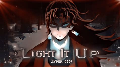 Light It Up Open Collab Zyperamv Amvedit Youtube