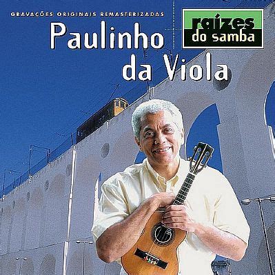 Cd Paulinho da Viola Raízes da viola Submarino