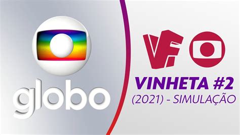 Tv Globo Vinheta Interprogramas Simula O Youtube