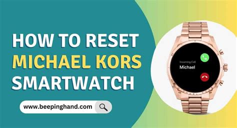 How To Reset Michael Kors Smartwatch Step By Step Process