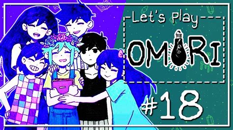 Let S Play Omori Finale Youtube