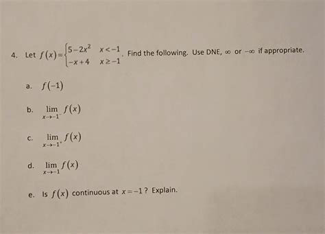 Solved 4 Let F X {5−2x2−x 4x