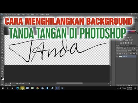 Cara Menghilangkan Background Tanda Tangan Di Photoshop Youtube