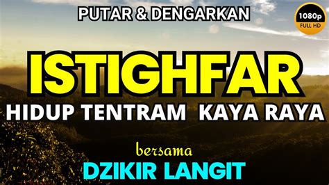 Dzikir Istighfar Di Bulan Rojab Mustajab Kabulkan Semua Hajat Sholawat