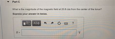 Solved A Toroidal Solenoid See The Figure Figure 1 Has