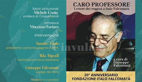 A Cinquefrondi La Presentazione Del Libro Caro Professore Di Giuseppe