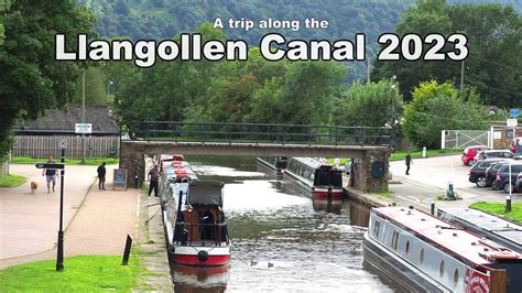 A Narrowboat Trip On The Llangollen Canal YouTube