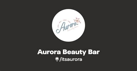 Aurora Beauty Bar Linktree