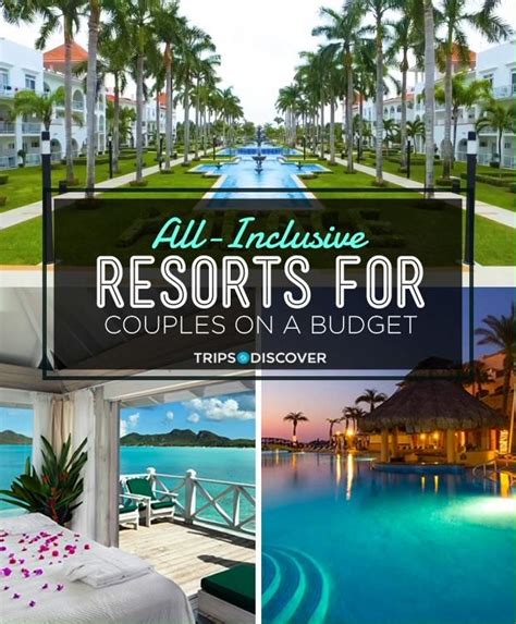 17 All Inclusive Resorts For Couples On A Budget Video Video