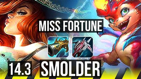 Miss Fortune Rell Vs Smolder Milio Adc Quadra Legendary