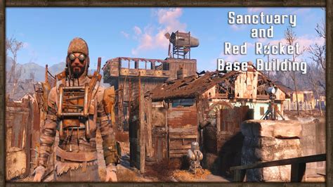 Fallout 4 Base Building SANCTUARY AND RED ROCKET BASES YouTube