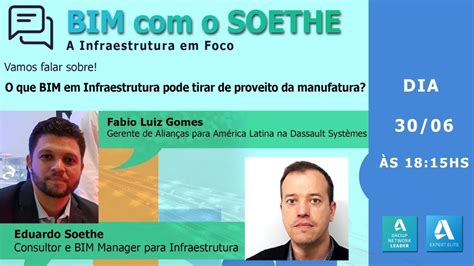 Bim O Soethe O Que Bim Em Infraestrutura Pode Tirar De Proveito