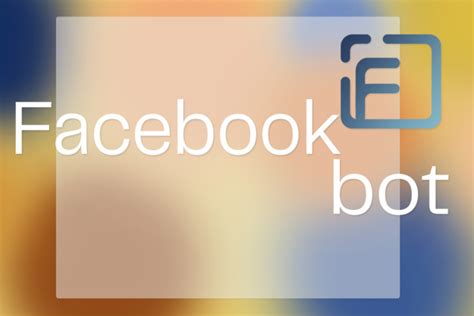 Development Of A Facebook Bot Of Any Complexity For 10 Freelancer
