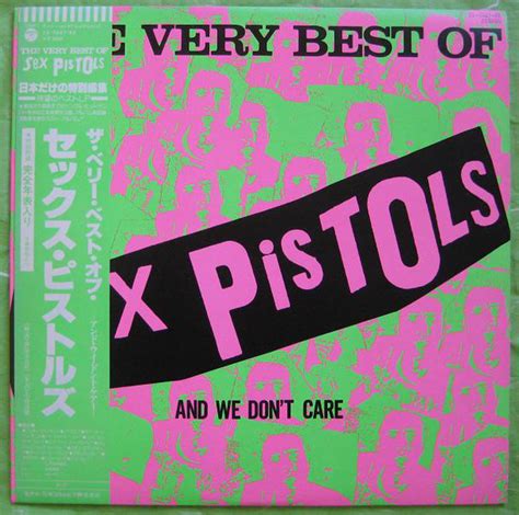 Sex Pistols The Very Best Of Sex Pistols And We Dont Care 1979 Vinyl Discogs