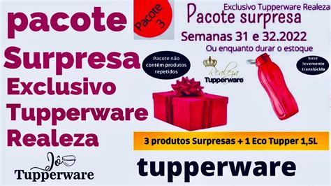 CAIXA SURPRESA TUPPERWARE ABRINDO CAIXAS OFERTA DA HORA SEMANA 31 E