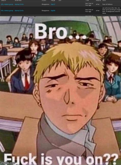 Image Tagged In Fuck Is You On Imgflip