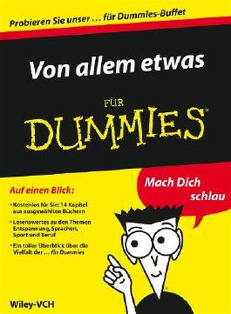 Von Allem Etwas Für Dummies Auszuge Aus 14 Ebooks Fur Dummies Für