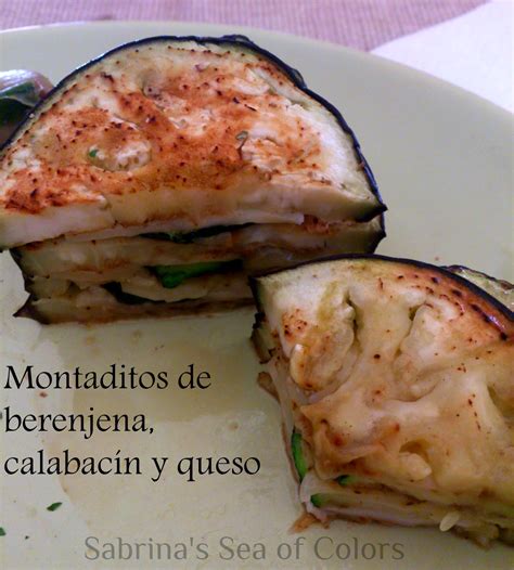 Berenjena Calabac N Y Queso Receta Express Sabrinas Sea Of Colors