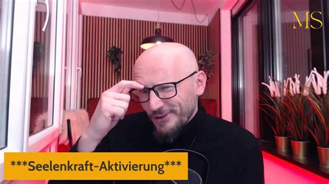 Seelenkraft Aktivierung Youtube