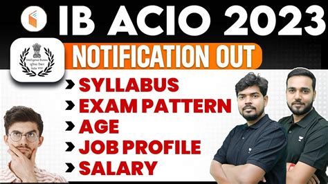 IB ACIO 2023 NOTIFICATION OUT SYLLABUS EXAM PATTERN AGE