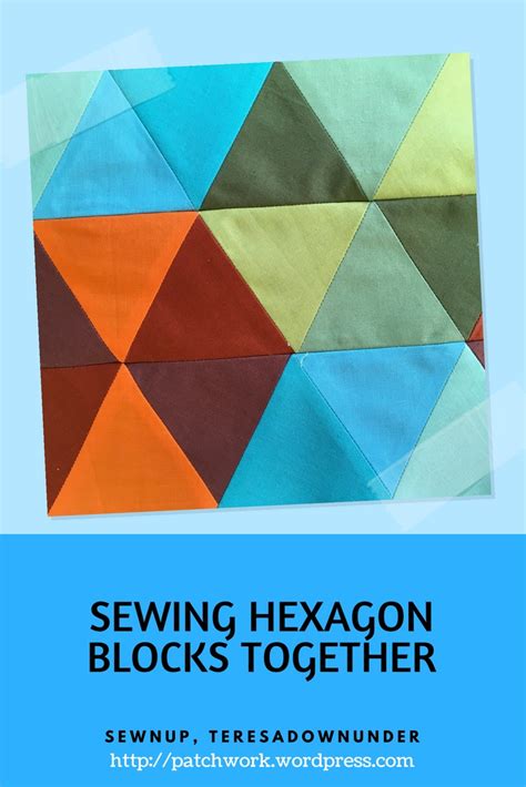 Video Tutorial Sewing Hexagon Quilt Blocks Together Sewn Up