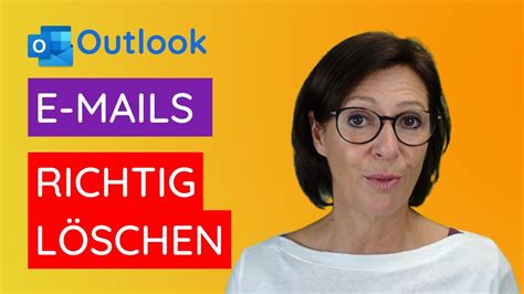 Outlook Tipp So löschen Sie Emails richtig deutsch YouTube