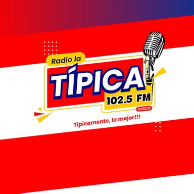 Escuchar Radio La Tipica Fm Cusco En Vivo