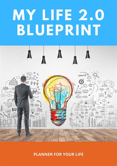 Creating A Blueprint For Your Life