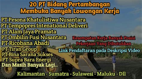 Info Lowongan Kerja Tambang Terbaru Info Loker Hari Ini Loker