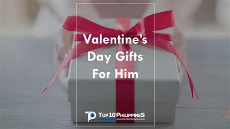 Best Valentines Day Gifts For Him Philippines Top